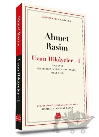 Ahmet Rasim - Uzun Hikayeler 1