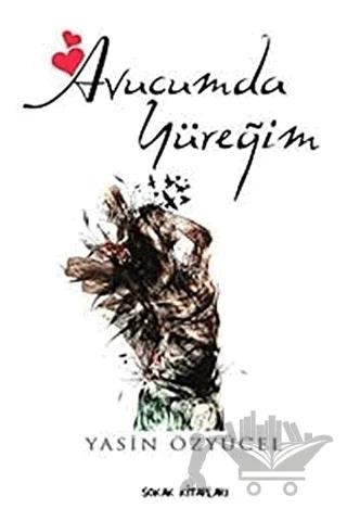 Avucumda Yüreğim