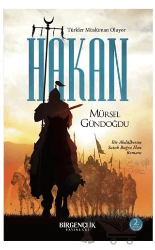 Hakan – Türkler Müslüman Oluyor