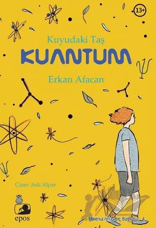 Kuyudaki Taş: Kuantum