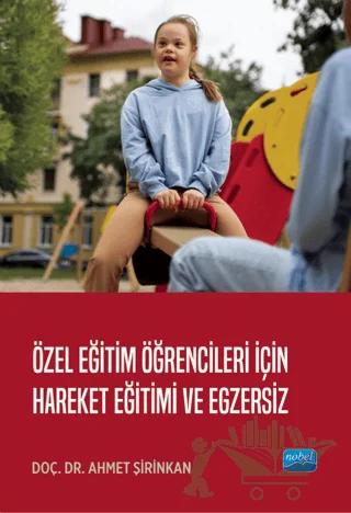 Özel Eğitim Öğrencileri İçin Hareket Eğitimi ve Egzersiz