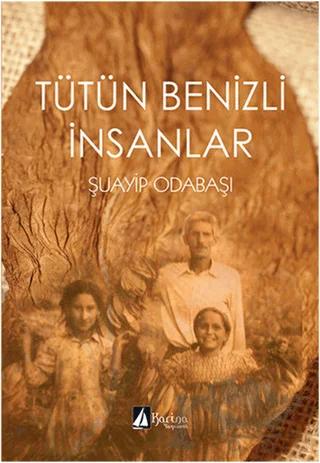 Tütün Benizli İnsanlar