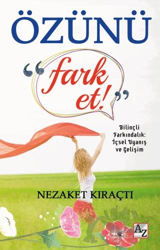 Özünü Fark Et