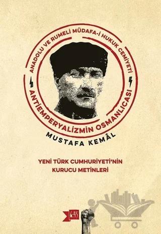 Anadolu ve Rumeli Müdafa-i Hukuk Cemiyeti Antiemperyalizmin Osmanlıcası
