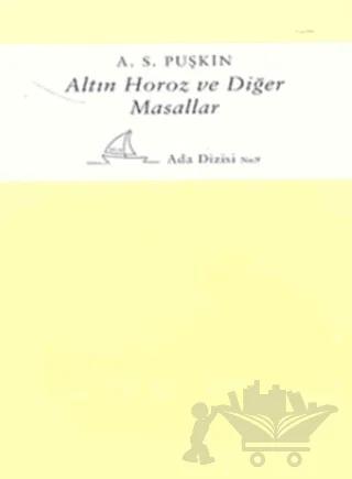 Altın Horoz ve Diğer Masallar