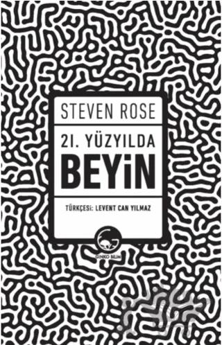 21. Yüzyılda Beyin