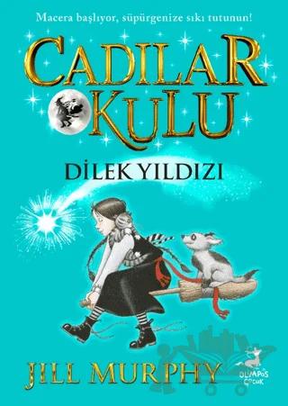 Cadılar Okulu 7 - Dilek Yıldızı