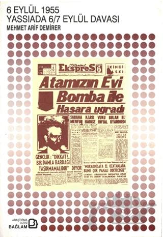 6 Eylül 1955 Yassıada 6/7 Eylül Davası