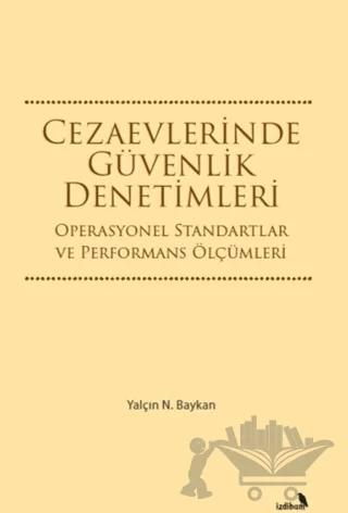 Cezaevlerinde Güvenlik Denetimleri