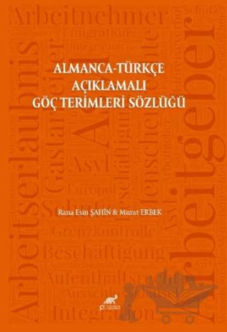 Almanca-Türkçe Açıklamalı Göç Terimleri Sözlüğü