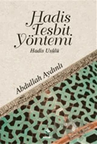 Hadis Tesbit Yöntemi