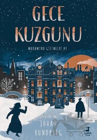 Gece Kuzgunu / Moonwınd Gizemleri - 1