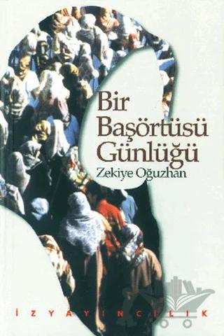 Bir Başörtüsü Günlüğü ODTÜ Anıları