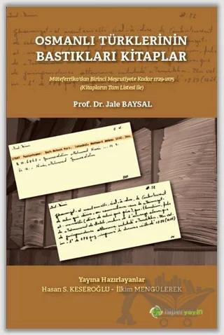 Osmanlı Türklerinin Bastıkları Kitaplar