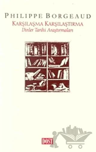 Karşılaşma Karşılaştırma Dinler Tarihi Araştırmaları