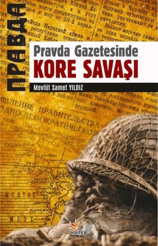 Pravda Gazetesinde Kore Savaşı