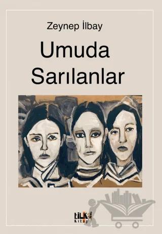 Umuda Sarılanlar