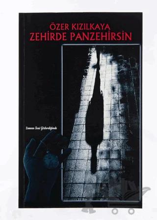 Zehirde Panzehirsin