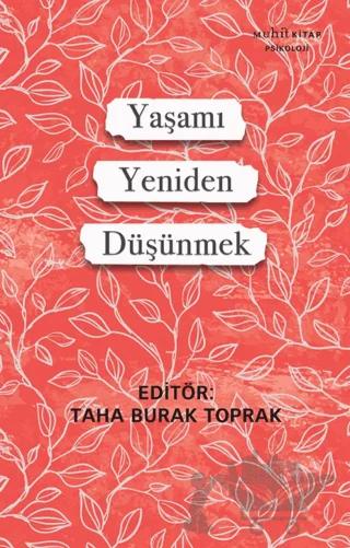 Yaşamı Yeniden Düşünmek