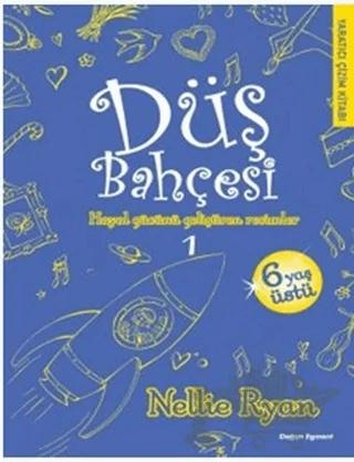 Düş Bahçesi 1