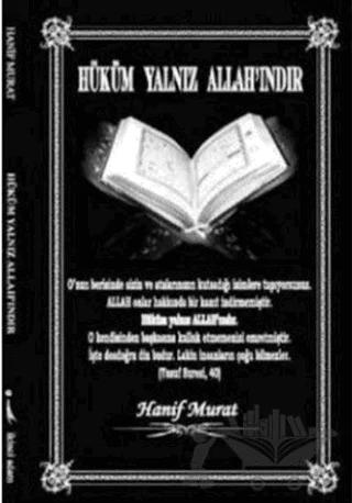 Hüküm Yalnız Allah’ındır