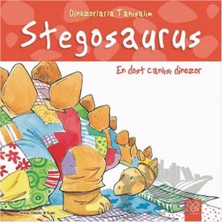 En Dost Dinozor: Stegozor - Dinozorlarla Tanışalım