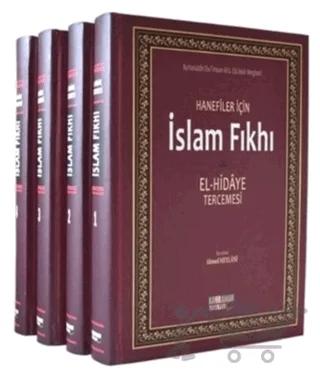 Hanefiler İçin İslam Fıkhı / El-Hidaye Tercemesi (4 Cilt Takım, 2. Hamur)