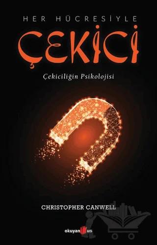 Her Hücresiyle Çekici