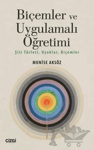 Biçemler ve Uygulamalı Öğretimi