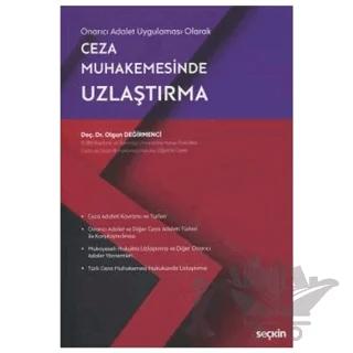 Ceza Muhakemesinde Uzlaştırma