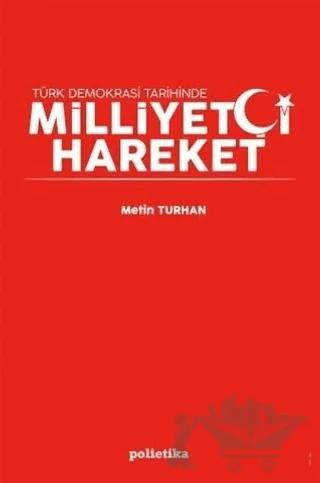 Milliyetçi Hareket – Metin Turhan – Polietika Yayınları kitap kapağı