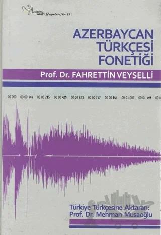 Azerbaycan Türkçesi Fonotiği