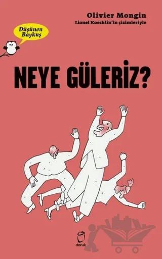 Neye Güleriz? - Düşünen Baykuş
