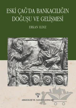 Eski Çağ'da Bankacılığın Doğuşu ve Gelişmesi
