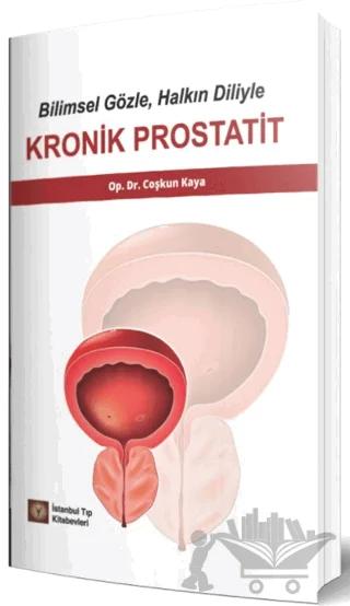 Bilimsel Gözle, Halkın Diliyle Kronik Prostatit