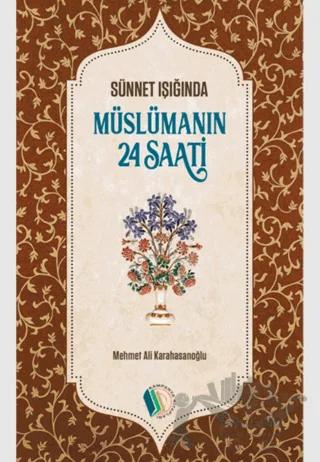 Müslümanın 24 Saati
