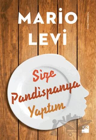 Size Pandispanya Yaptım