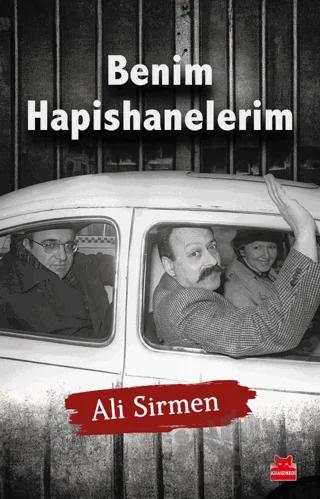 Benim Hapishanelerim – Ali Sirmen – Kırmızı Kedi Yayınevi kitap kapağı