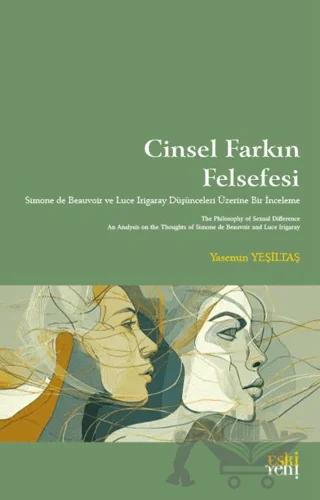 Cinsel Farkın Felsefesi