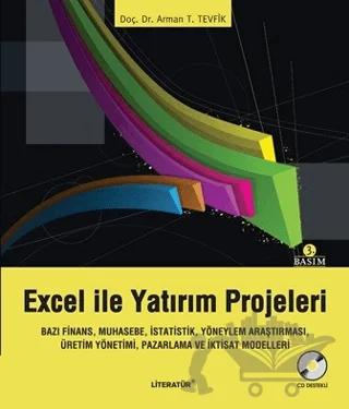 Excel ile Yatırım Projeleri – Arman T. Tevfik – Literatür Yayıncılık kitap kapağı