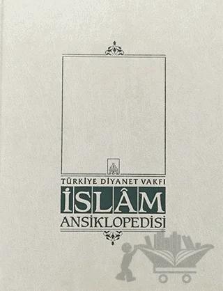 İslam Ansiklopedisi Cilt: 44