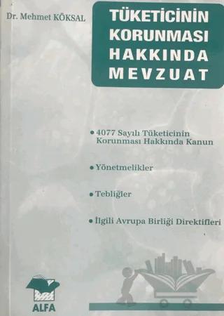 Tüketicinin Korunması Hakkında Mevzuat