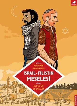 İsrail - Filistin Meselesi