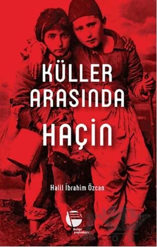 Küller Arasında Haçin
