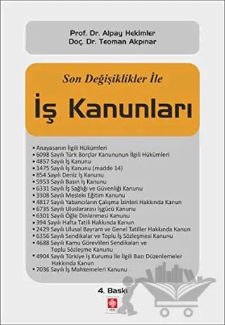 Son Değişiklikler İle İş Kanunları