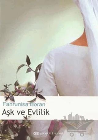 Aşk ve Evlilik