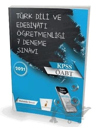 2021 ÖABT Türk Dili Edebiyatı Öğretmenliği Dijital Çözümlü 7 Deneme Sınavı – Bahattin Şenol – Pelikan Tıp Teknik Yayıncılık kitap kapağı