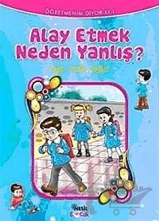 Alay Etmek Neden Yanlış?