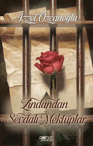Zindandan Sevdalı Mektuplar