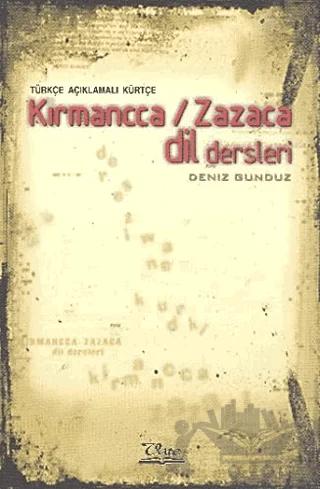 Türkçe Açıklamalı Kürtçe Kırmancca - Zazaca Dil Dersleri